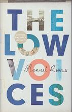 The Low Voices by Manuel Rivas